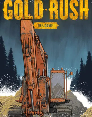 Gold Rush The Game Free Download (v1.7.1.219 & ALL DLC’s)