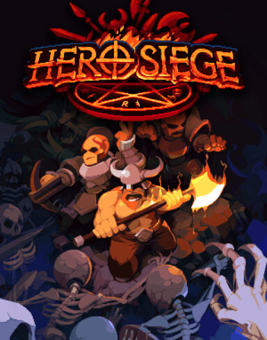 Hero Siege Free Download (Build 20207581 & ALL DLC)