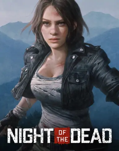 Night of the Dead Free Download (v1.0.0.15 & ALL DLC)