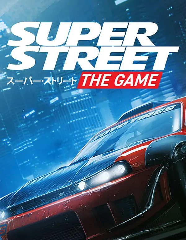 Super Street The Game Free Download (v2019.11.08)