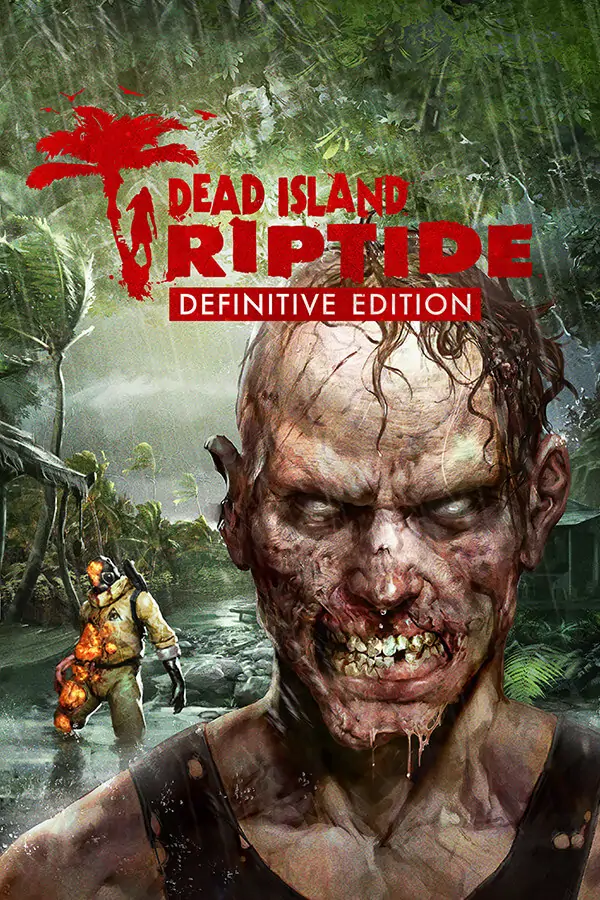 Dead Island Riptide Free Download