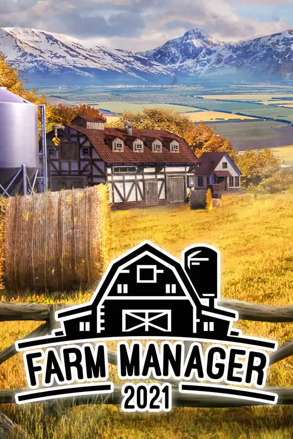 Farm Manager 2021 Free Download (B16376332 & Autumn DLC)