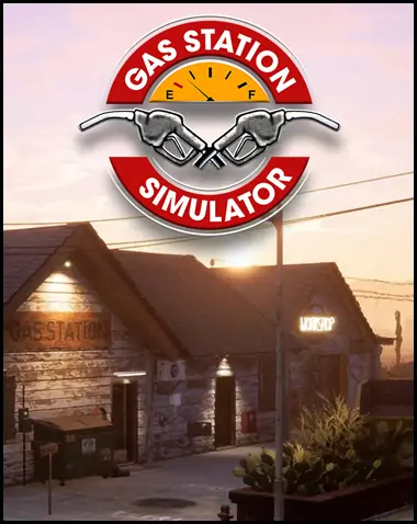 Gas Station Simulator Free Download (Build 18659856)