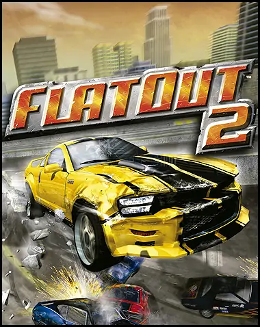 FlatOut 2 Free Download (v2024.07.20)