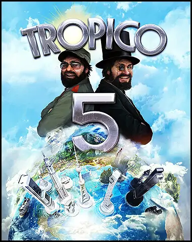 Tropico 5 Free Download Incl. ALL DLC’s