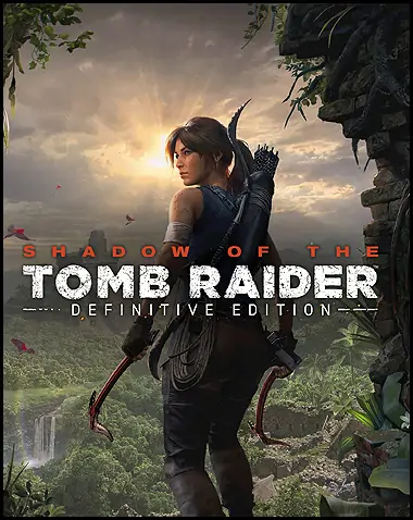 Shadow of the Tomb Raider: Definitive Edition Free Download (v1.0.492.0)