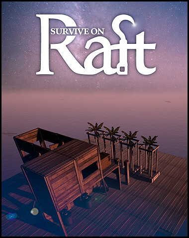 Survive on Raft Free Download