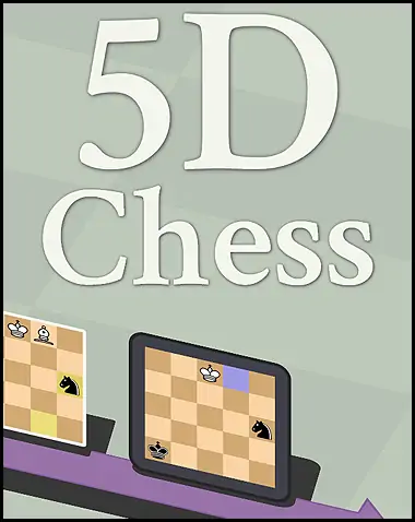 5D Chess With Multiverse Time Travel Free Download