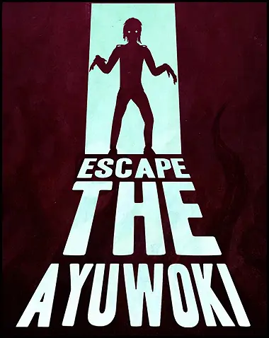Escape the Ayuwoki Free Download (v1.5 & ALL DLC)