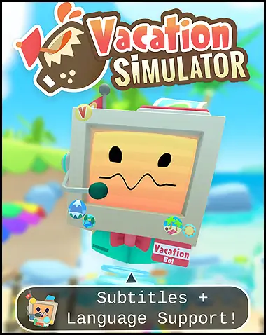 Vacation Simulator Free Download