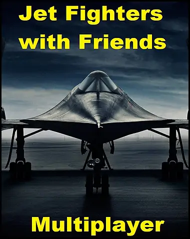 Jet Fighters with Friends (Multiplayer) Free Download