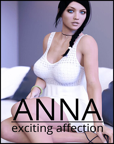 Anna Exciting Affection Free Download (Ch.2 Ep.19 Fix)
