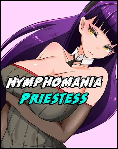 Nymphomania Priestess Free Download [v0.70] [TechnoBrake]