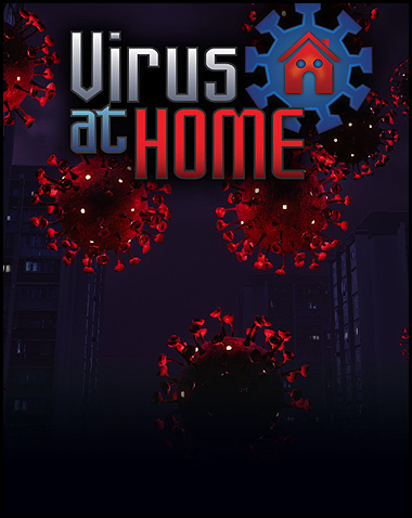 Virus at Home Free Download