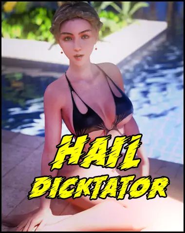 Hail Dicktator Free Download [0.70.1 & Uncensored] [Hachigames]