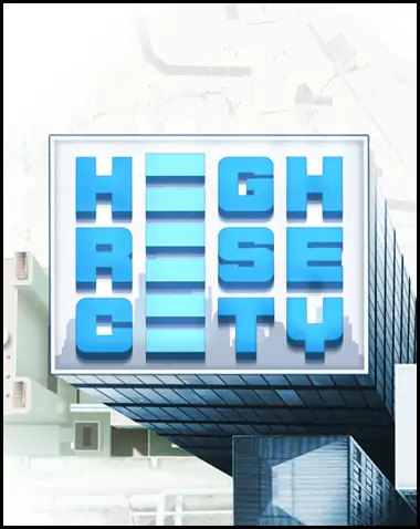 Highrise City Free Download (v2.0 & ALL DLC)