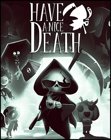 Have A Nice Death Free Download (v1.0.1)