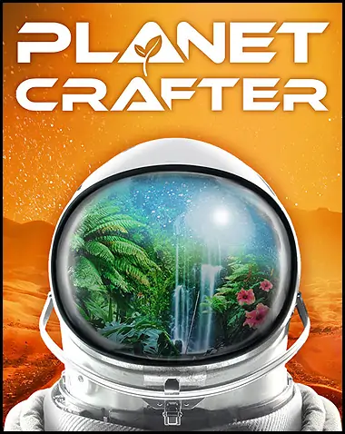 The Planet Crafter Free Download (v1.518 & ALL DLC)