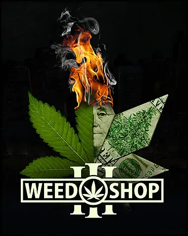 Weed Shop 3 Free Download (v2024.05.01)