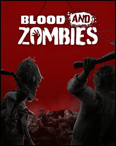 Blood And Zombies Free Download