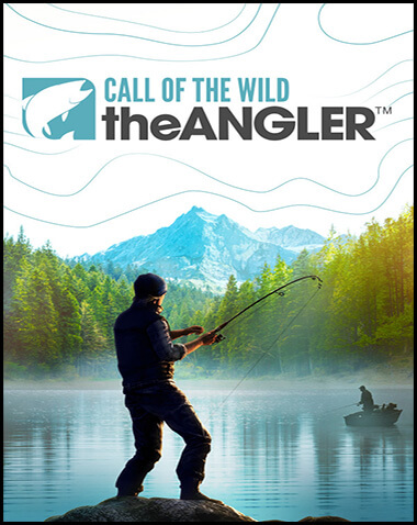 Call of the Wild: The Angler Free Download (v2.0.0.2874596& ALL DLC)