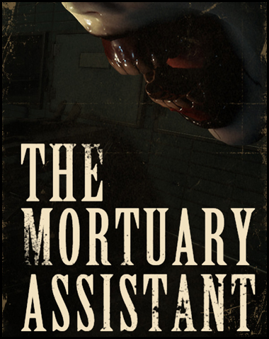 The Mortuary Assistant Free Download (v3.0)