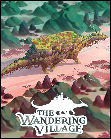 The Wandering Village Free Download (v1.0.2)