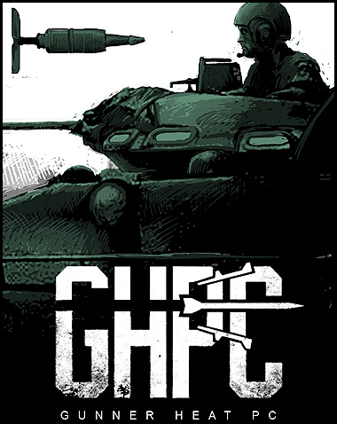 Gunner, HEAT, PC! Free Download (v2025.09.30)
