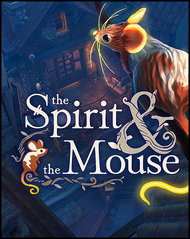 The Spirit and the Mouse Free Download