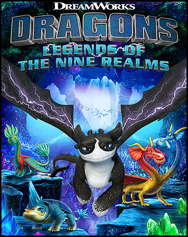 DreamWorks Dragons: Legends of The Nine Realms Free Download