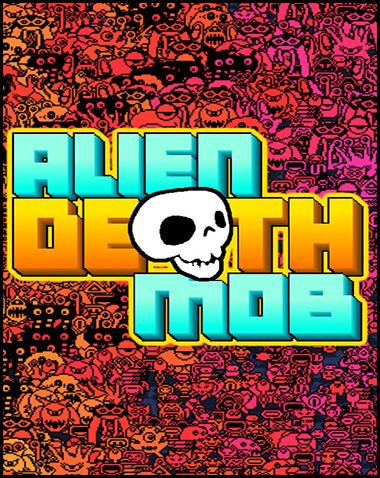 Alien Death Mob Free Download
