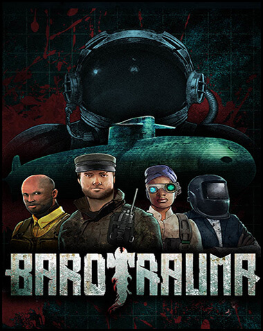 Barotrauma Free Download (v1.11.4.1)