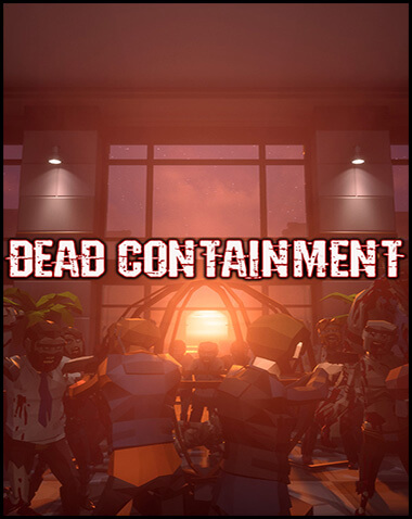 Dead Containment Free Download