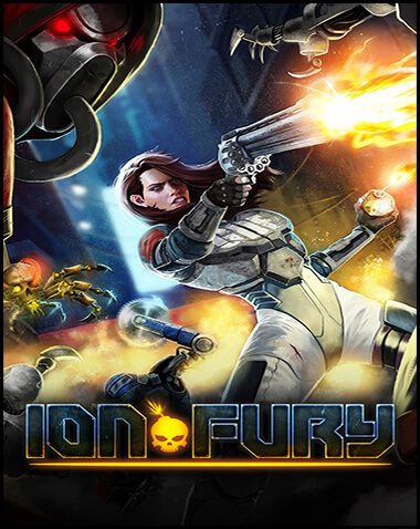 Ion Fury Free Download (v3.0.03.10482)
