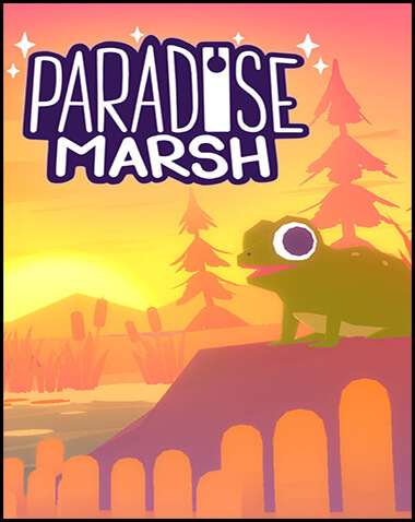 Paradise Marsh Free Download (v2025.01.05)