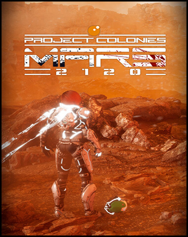 Project Colonies: MARS 2120 Free Download