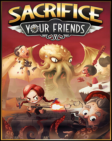 Sacrifice Your Friends Free Download