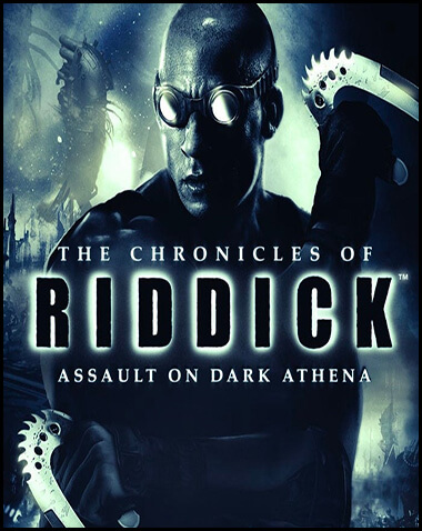 The Chronicles of Riddick: Assault on Dark Athena Free Download
