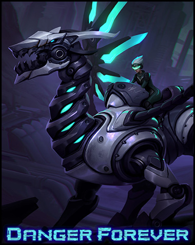 Danger Forever Free Download