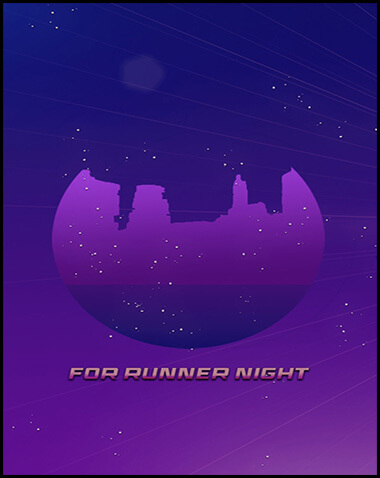 For Runner Night Free Download (v1.30)