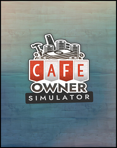 Cafe Owner Simulator Free Download (Build 20970811)