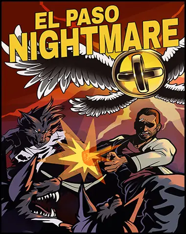 EL PASO, NIGHTMARE Free Download (v1.01)