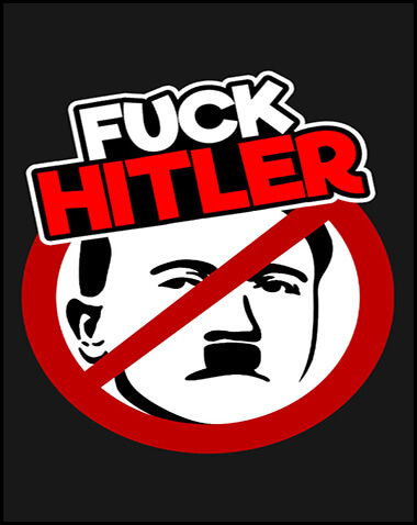 FUCK HITLER Free Download
