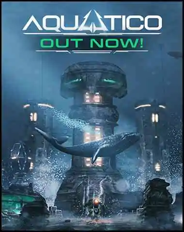 Aquatico Free Download (v1.601.1 & ALL DLC)