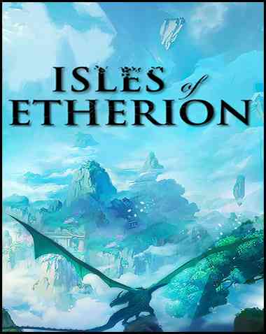 Isles of Etherion Free Download (v1.2.9)