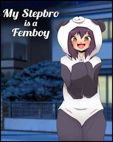 My Stepbro is a Femboy Free Download (v1.01)