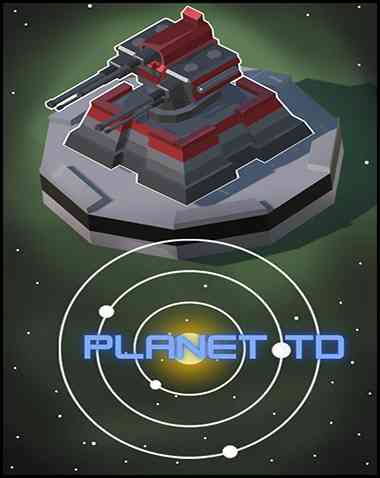 Planet TD Free Download (v1.6.0)