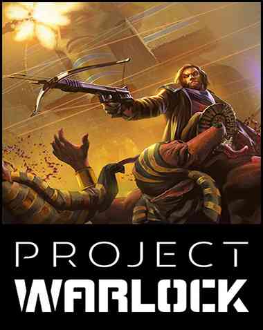 Project Warlock Free Download (v1.1.0.21)