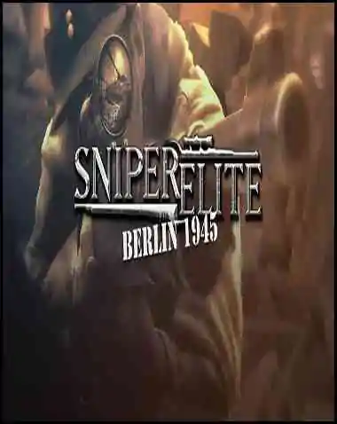 Sniper Elite: Berlin 1945 Free Download