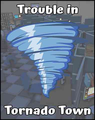 Trouble in Tornado Town Free Download (v1.01)